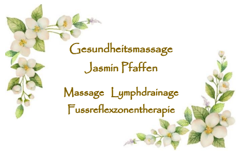 Gesundheitsmassage Jasmin Pfaffen